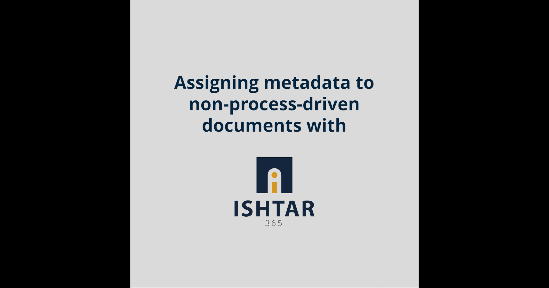 Assigning metadata to non-process driven documents